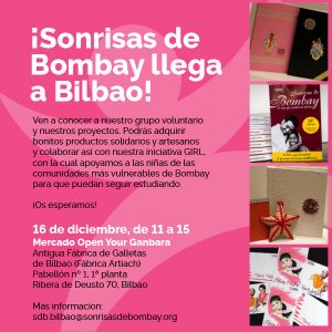 Sonrisas de Bombay llega a Bilbao y lo celebramos con un mercadillo @ Antigua fábrica de Galletas de Bilbao (Fábrica Artiach)