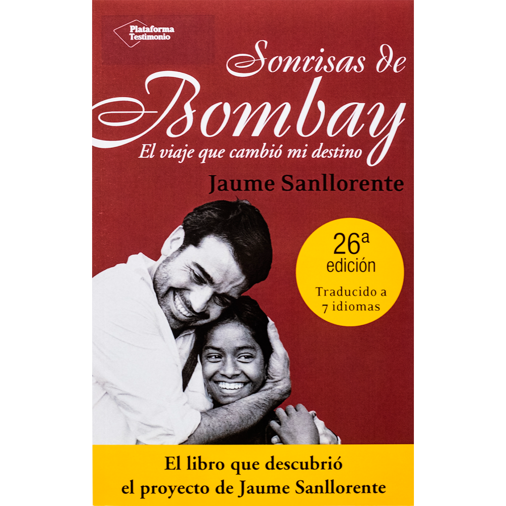 Sonrisas de Bombay, El viaje que cambió mi destino